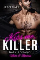 Kiss Me, Killer: Nina and Roman book cover