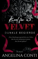 Kneel for Me, Velvet book cover