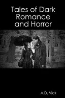 Tales of Dark Romance and Horror book cover