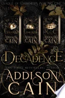 Decadence: The Complete Trilogy book cover