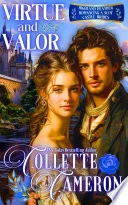 Virtue and Valor: A Passionate Enemies to Lovers Second Chance Scottish Highlander Mystery Romance book cover