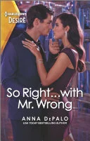 So Right...with Mr. Wrong book cover